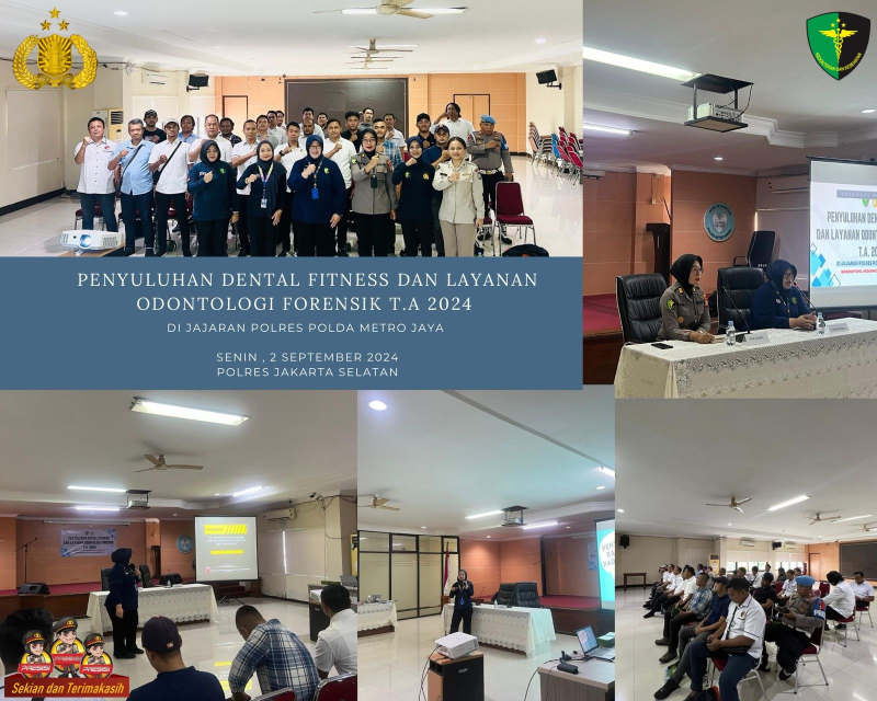 Penyuluhan Dental Fitness dan Sosialisasi Layanan Odontologi Forensik ke Polres Jakarta Selatan